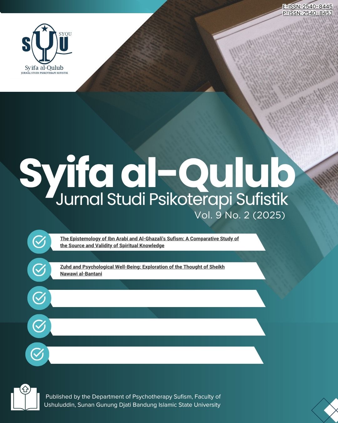 					View Vol. 9 No. 2 (2025): Syifa al-Qulub: Jurnal Studi Psikoterapi Sufistik
				