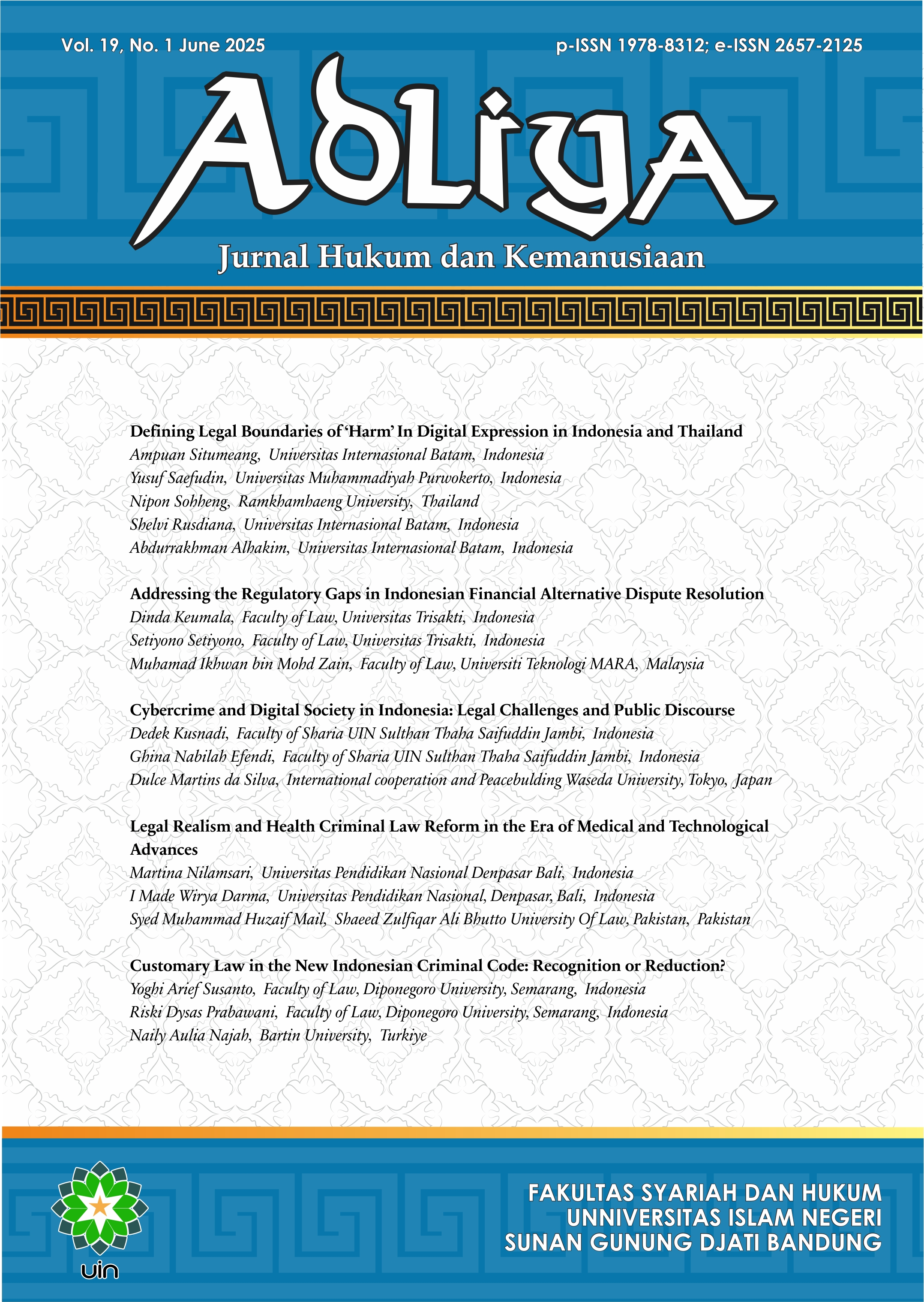 					View Vol. 19 No. 1 (2025): ADLIYA : Jurnal Hukum dan Kemanusiaan
				