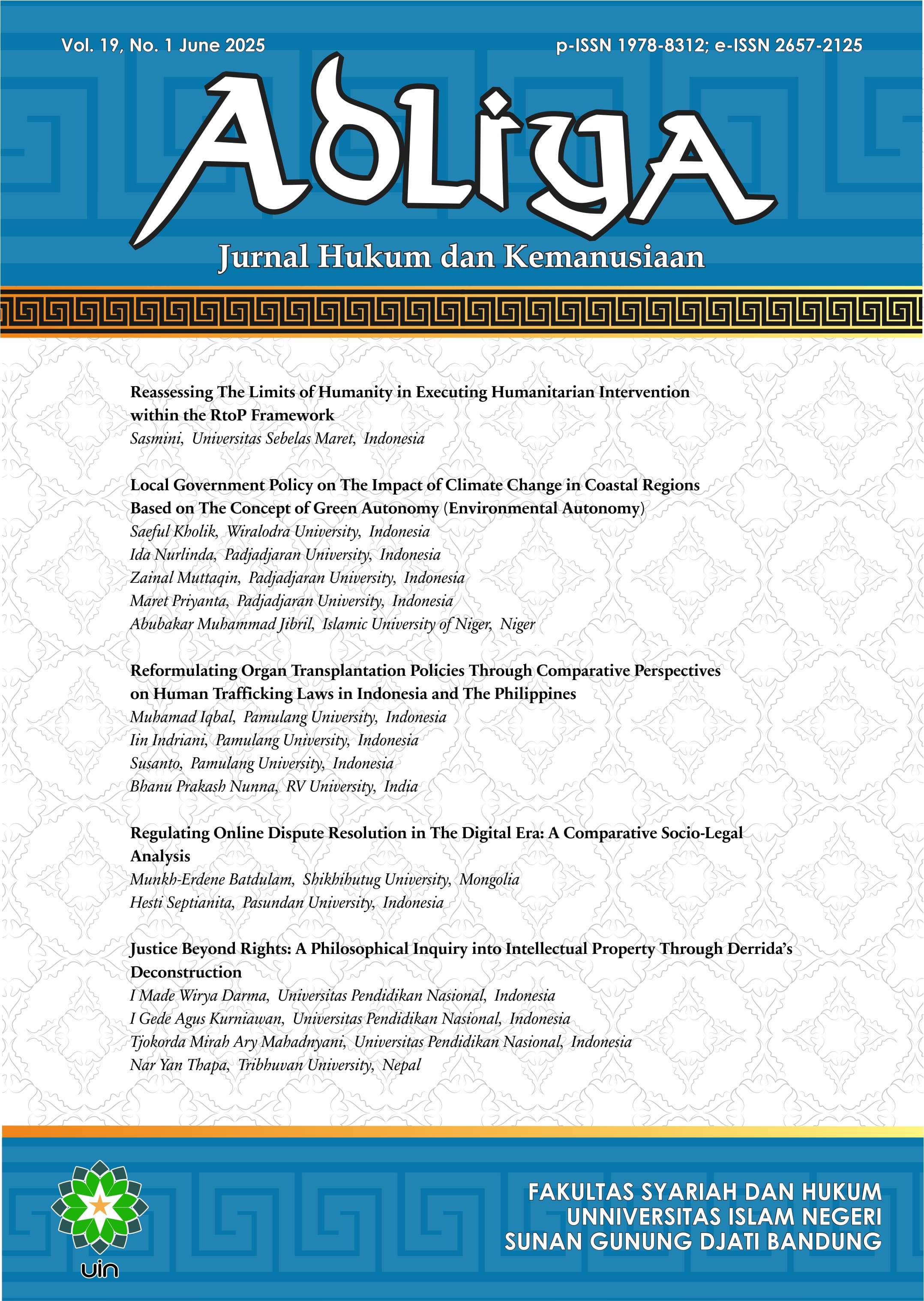 					View Vol. 19 No. 2 (2025): ADLIYA: Jurnal Hukum dan Kemanusiaan
				